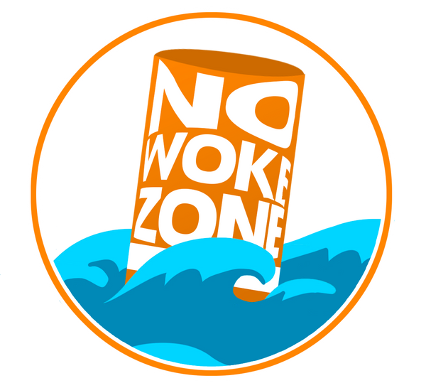 No Woke Zone